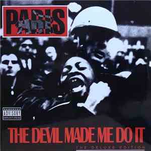 Paris  - The Devil Made Me Do It (The Deluxe Edition)