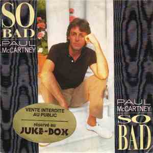 Paul McCartney - So Bad