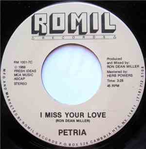 Petria - I Miss Your Love