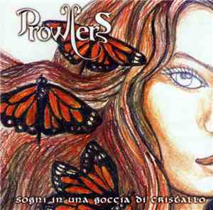 Prowlers - Sogni In Una Goccia Di Cristallo