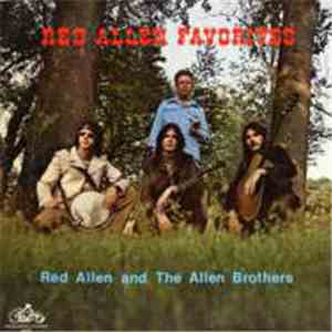 Red Allen  And The Allen Brothers  - Red Allen Favorites