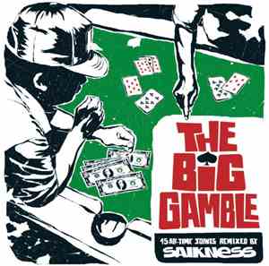 Saikness - The Big Gamble