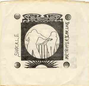 Shackle - Mr. Tripper / Mr. Love