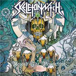 Skeletonwitch - Beyond The Permafrost