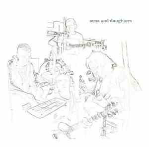 Sons And Daughters - Love The Cup
