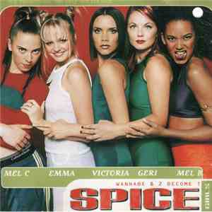 Spice Girls - Wannabe/2 Become 1