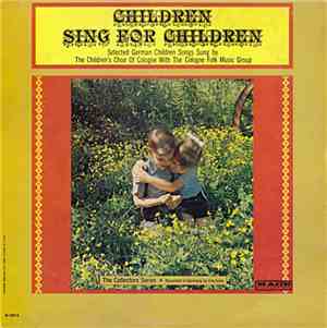 The Children's Choir Of Cologne With The Cologne Folk Music Group - Childre ...