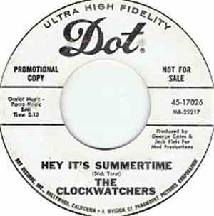 The Clockwatchers  - Hey It's Summertime