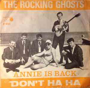 The Rocking Ghosts - Annie Is Back / Don't Ha Ha