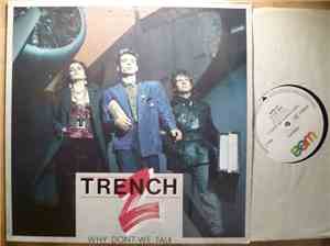 Trench Z - Why Don't We Talk