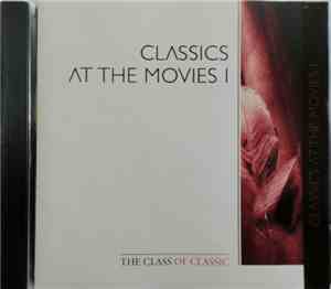 Various - Classics At The Movies I