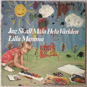 Various - Jag Skall Måla Hela Världen Lilla Mamma