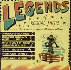 Various - Legends Of Reggae Music - The Classic Reggae Collection Album