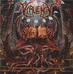 Virulency - The Anthropodermic Manuscript Of Retribution