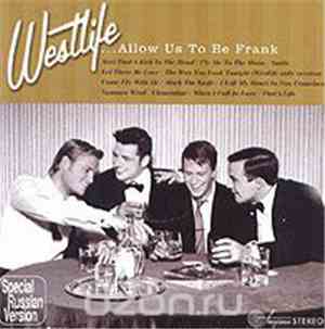 Westlife - ...Allow Us To Be Frank