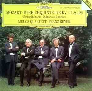 Wolfgang Amadeus Mozart, Melos Quartett, Franz Beyer - Streichquintette KV  ...