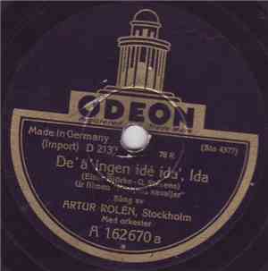 Artur Rolén - De' Ä' Ingen Idé Ida', Ida / Rosen I Nordanskog