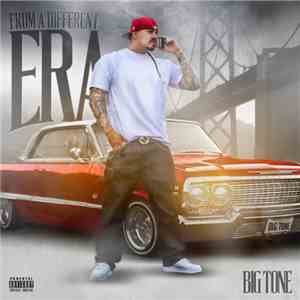 Big Tone  - From A Different Era