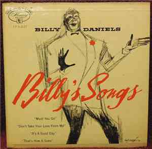 Billy Daniels - Must You Go / Don't Take Your Love From Me