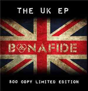 Bonafide  - The UK EP