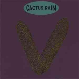 Cactus Rain - Till Comes The Morning
