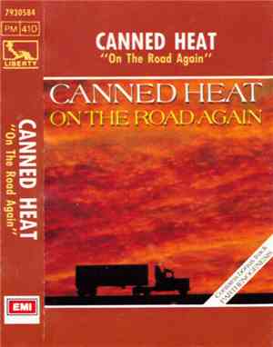Canned Heat - On The Road Again