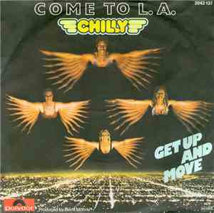 Chilly - Come To L.A.
