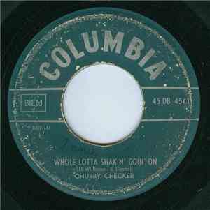 Chubby Checker - Whole Lotta Shakin' Goin' On / The Hucklebuck
