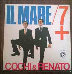 Cochi E Renato - Il Mare 7+