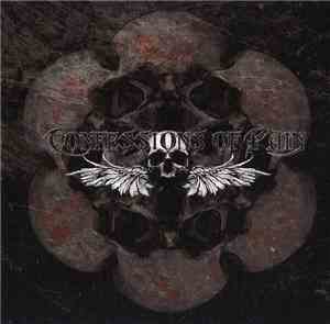 Confessions Of Pain - Confessions Of Pain