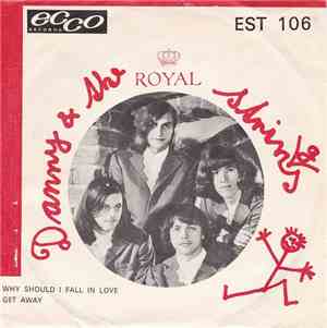 Danny & The Royal Strings - Why Should I Fall In Love / Get Away