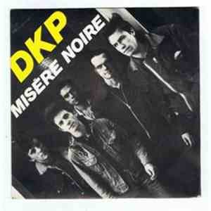 DKP  - Misère Noire