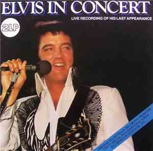 Elvis Presley - Elvis In Concert