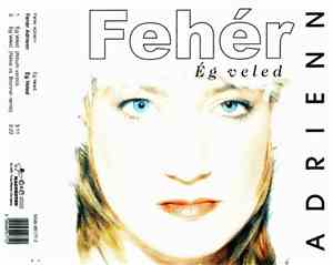 Fehér Adrienn - Ég Veled