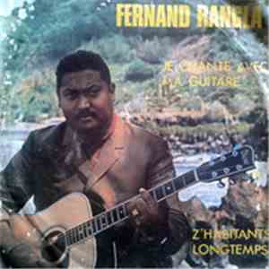 Fernand Rangla - Je Chante Avec Ma Guitare / Z'habitants Longtemps