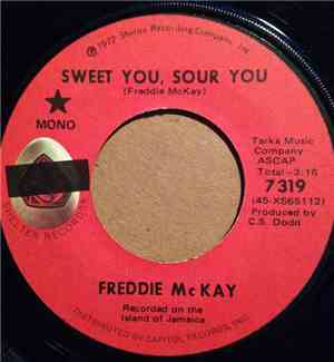 Freddie McKay - Sweet You Sour You