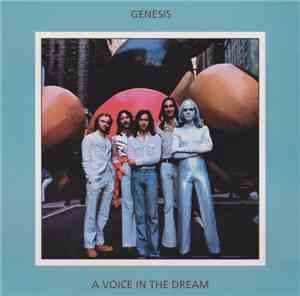 Genesis - A Voice In The Dream