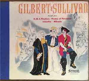 Gilbert & Sullivan Light Opera Company - Gilbert & Sullivan - Excerpts