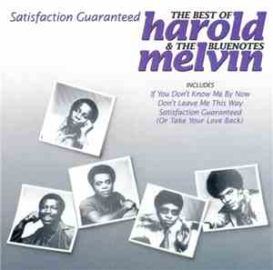 Harold Melvin And The Blue Notes - Satisfaction Guaranteed - The Best Of Ha ...