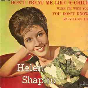 Helen Shapiro - Don't Treat Me Like A Child