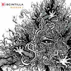 I:Scintilla - Marrow 2