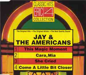 Jay & The Americans - 4 Classic Hits Collection
