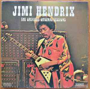 Jimi Hendrix - The Greatest Original Sessions