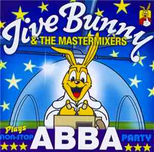 Jive Bunny And The Mastermixers - Jive Bunny And The Mastermixers Plays Non ...