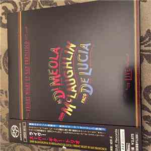 John McLaughlin / Al DiMeola / Paco DeLucía - Friday Night In San Francisco