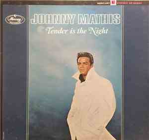 Johnny Mathis - Tender Is The Night