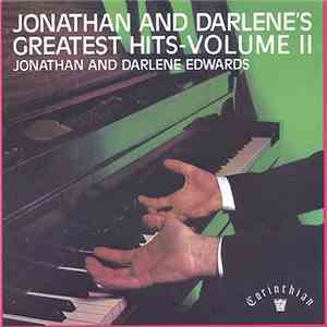 Jonathan And Darlene Edwards - Jonathan And Darlene's Greatest Hits - Volum ...