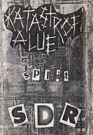 Katastrofialue / Sociedad De Rechazo - Split