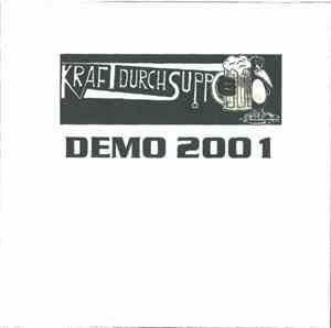 Kraft Durch Suppe - Demo 2001