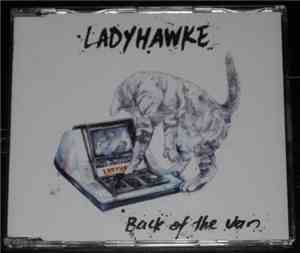 Ladyhawke - Back Of The Van